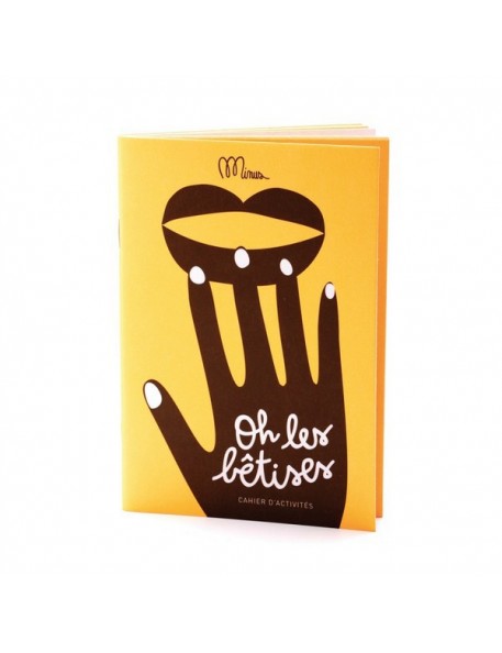 Petit Cahier d'Activités "Oh les Bêtises" Petit Cahier d'Activités "Oh les Bêtises"