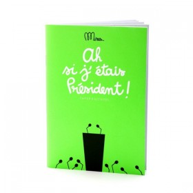 Petit Cahier d'Activités "Si j'étais Président"