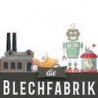 Die Blechfabrik